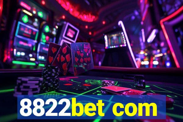 8822bet com